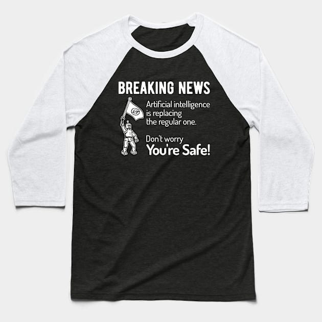 AI News - 3 Baseball T-Shirt by NeverDrewBefore